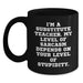 Funny Substitute Teacher Gifts, Black Coffee Mug for Substitute Teacher, 'I'm A Substitute Teacher' Humor Mug, Gifts from Men, Women, Friends, Family for Mother's Day Unique Gifts - Main