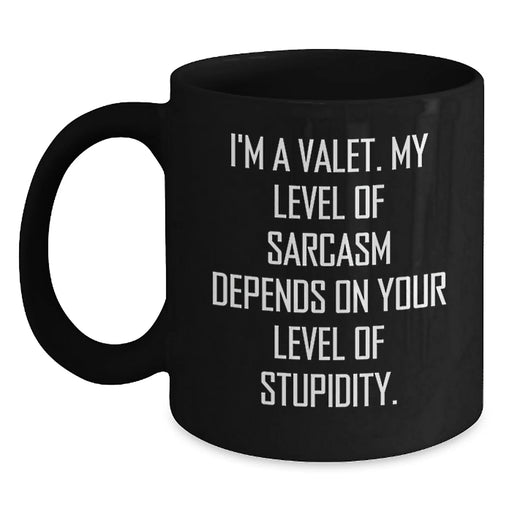 Funny Valet Gifts for Him Black Coffee Mug - Unique Birthday Unique Gifts from Friends - Main