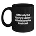 Funny Gifts from Family for Administrative Assistant, Black Coffee Mug, Officially The World's Coolest Administrative Assistant Quote, Perfect for Father's Day - Main