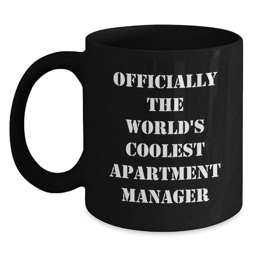 Funny Quote Apartment Manager Gifts for Dad World's Coolest Black Coffee Mug, Gifts from Men to Apartment Manager, Father's Day Unique - Main