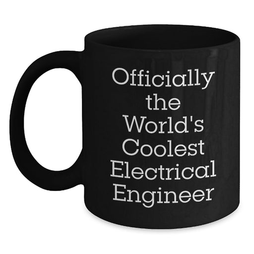 Funny Electrical Engineer Gifts from Men for Father's Day Unique Black Coffee Mug - Main