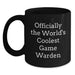 Funny Game Warden Gifts from Men to Their Game Warden Friends on Mother's Day Unique Black Coffee Mugs - 'Officially The World's Coolest Game Warden' - Main