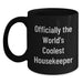 Housekeeper Gifts, Funny Quote 'Officially The World's Coolest Housekeeper' Black Coffee Mug, Unique Graduation Gifts from Friends to Housekeeper - Main