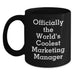 Funny Marketing Manager Birthday Unique Gifts from Friends - 'Officially The World's Coolest Marketing Manager' Black Coffee Mugs for Men or Women - Main