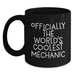Funny Mechanic Gifts from Men for Father's Day Unique Black Coffee Mugs - Officially The World's Coolest Mechanic - Main