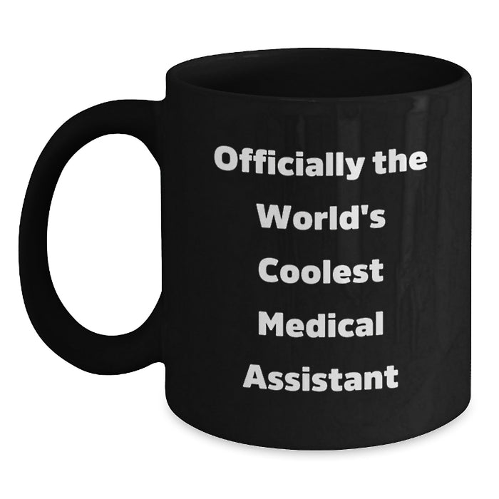 Funny Medical Assistant Gifts for Men, 'Officially The World's Coolest' Black Coffee Mug, Unique Father's Day Unique Gifts from Family - Main