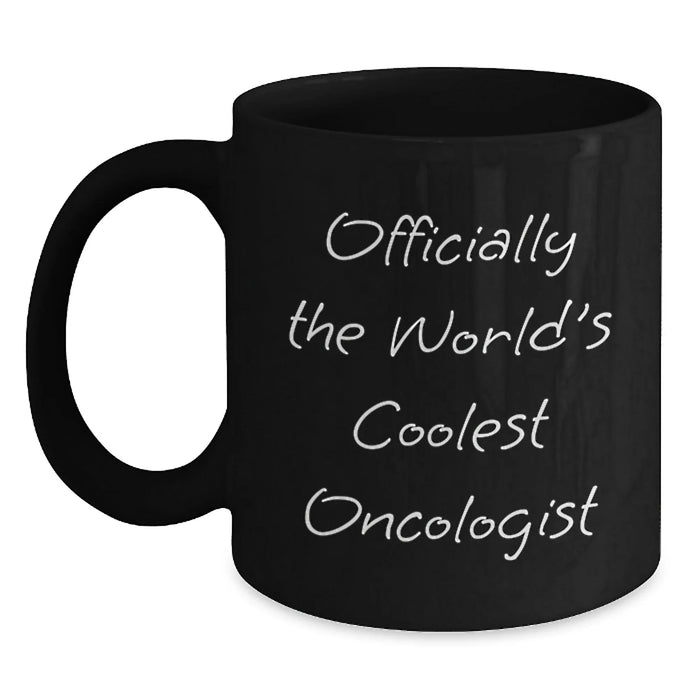 Christmas Unique Gifts for Oncologists, Funny Quote Gifts from Friends to Family - Black Ceramic Coffee Mugs - Officially The World's Coolest Oncologist Mug - Main
