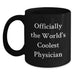 Funny Physician Gifts for Men - Black Coffee Mug from Friends - Officially The World's Coolest Physician Quote - Unique Father's Day Unique Gift for Physician - Main