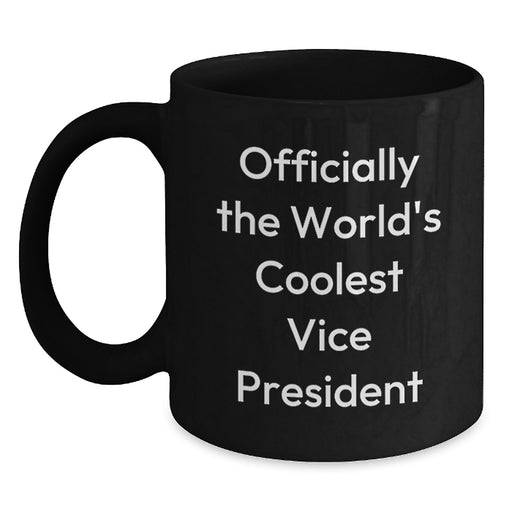 Funny Vice President Gifts for Valentine's, Officially The World's Coolest Vice President Black Coffee Mugs from Friends - Main