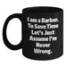 Funny Barber Gifts from Friends for Barber Birthday Unique Cup - Main