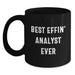 Funny Analyst Gifts for Dad, Black Coffee Mug, Best Effin' Analyst Ever Quote, Unique Father's Day Unique Gifts from Men, for Analyst - Main