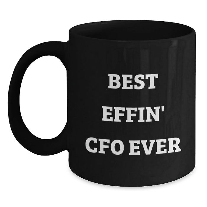 Funny CFO Gifts, Best Effin' Cfo Ever Mugs, Valentine's Unique Gifts from Friends to CFO, Black Coffee Mug for Men, Women, Coworkers, Family - Main