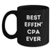 Funny CPA Gifts from Friends to Best Effin' Cpa Ever Lovers - Unique Black Coffee Mug for CPA Men on Father's Day - Main