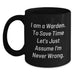 Funny Warden Gifts for Men, Unique Birthday Unique Gifts from Friends, Warden Black Coffee Mug, Never Wrong Quote - Main