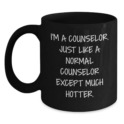 Counselor Gifts from Friends for Christmas Unique Funny Quote Black Coffee Mugs - Main