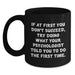 Funny Psychologist Quotes Black Coffee Mug Gifts from Family - Graduation Unique Gifts for Psychologist Friends - Main
