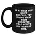 Funny Reporter Gifts, Black Coffee Mug, If At First You Don't Succeed, Try Doing What Your Reporter Told You To Do The First Time, Gifts from Friends, Gifts for Reporter - Main