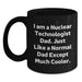 Funny Nuclear Technologist Dad Gifts for Men, Black Coffee Mug, Unique Graduation Unique Gifts from Dad to Nuclear Technologist Son - Main