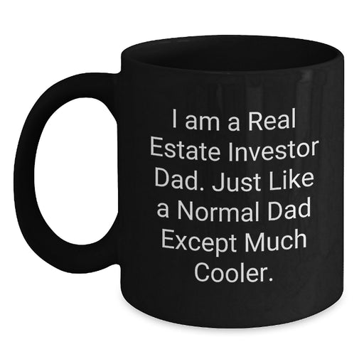 Funny Real Estate Investor Dad Gifts, Black Coffee Mug for Men, Unique Graduation Unique Gifts from Family - Main