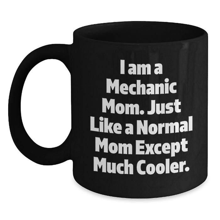 Funny Mechanic Gifts from Mom to Mechanic Friends, Graduation Unique Gifts for Mechanic Men and Women, Black Coffee Mug - Main
