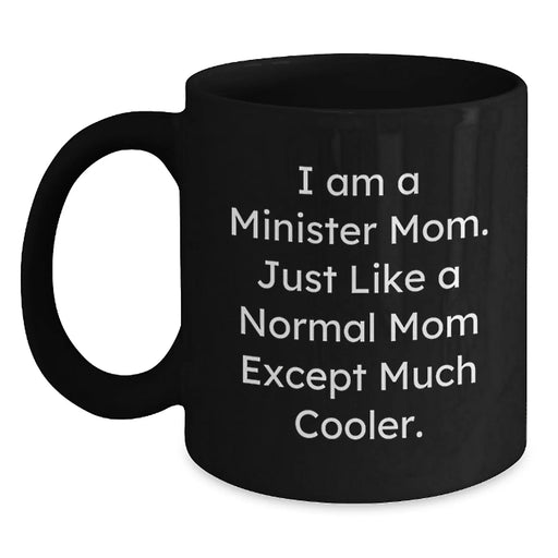 Funny Minister Mom Gifts for Women on Birthday - Gift from Mom to Minister Woman - Main