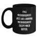 Funny Microbiologist Gifts for Men from Women - I'm A Microbiologist. Just Like A Normal Microbiologist Except Much Hotter. Black Coffee Mug, Graduation Unique Gifts - Main
