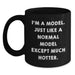 Funny Model Gifts for Him Her Birthday Unique Black Coffee Mug - I'm A Model Just Like A Normal Model Except Much Hotter Gifts from Friends Family Coworkers - Main