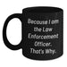 Funny Law Enforcement Officer Black Coffee Mug Gifts from Men for Law Enforcement Officer Valentine's Unique Gifts - Main