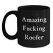 Funny Roofer Gifts for Men from Friends, Amazing F--king Roofer Quote Black Coffee Mug for Graduation, Unique Roofer Mug for Roofer Enthusiasts - Main