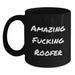 Funny Roofer Gifts from Friends to Men - Black Coffee Mug for Roofer Enthusiast, Amazing F--king Roofer Quote, Graduation Unique Gifts for Him - Main