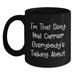 Funny Mail Carrier Quotes Gifts from Friends for Birthday Unique Mail Carrier Black Coffee Mug, 'I'm That Sexy Mail Carrier Everybody's Talking About.', Gifts for Mail Carrier - Main
