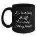 Funny Sheriff Gifts from Friends for Men's Graduation Unique Black Coffee Mug - I'm That Sexy Sheriff Everybody's Talking About. - Main