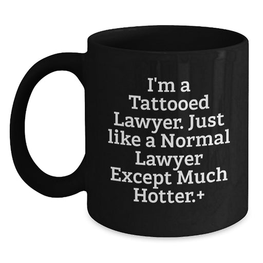 Funny Lawyer Gifts from Friends, Unique Black Coffee Mug for Lawyer Men, 'I'm A Tattooed Lawyer' Graduation Unique Gifts - Main