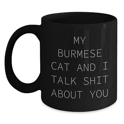 Burmese Cat Lovers' Funny Black Coffee Mugs, Gifts from Friends for Burmese Cat Enthusiasts, Birthday Unique Gifts for Him Her - Main