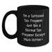 Funny Tax Preparer Gifts for Men from Friends, Unique Black Coffee Mugs with Tattooed Tax Preparer Quote, Christmas Unique Gifts for Tax Preparer Enthusiasts - Main
