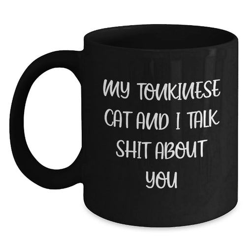 Funny Tonkinese Cat Quote Gifts from Friends to Family - Birthday Unique Mugs for Men Women Coworkers - Main