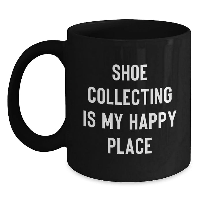 Shoe Collecting Gifts from Family, Funny 'Shoe Collecting Is My Happy Place' Black Coffee Mug for Birthday, Gifts for Shoe Collecting Enthusiasts, Microwave and Dishwasher Safe - Main