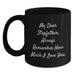 Funny Stepfather Quotes Gifts for Him, Black Coffee Mug, 'My Dear Stepfather, Always Remember How Much I Love You.' Christmas Unique Gifts from Family - Main