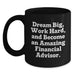 Funny Financial Advisor Gifts from Friends for Birthday Unique Inspirational Quotes Black Coffee Mug - Main