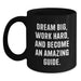 Funny Guide Gifts for Graduation - Inspirational Black Coffee Mugs from Friends, Family, or Coworkers - Dream Big, Work Hard - Main
