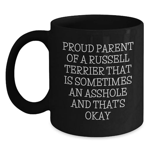 Funny Russell Terrier Dog Quotes Gifts for Men Women Friends Family - Russell Terrier Dog Black Coffee Mugs - Gifts from Men Women Friends Family - Russell Terrier Dog Lovers Black Coffee Mug - Main