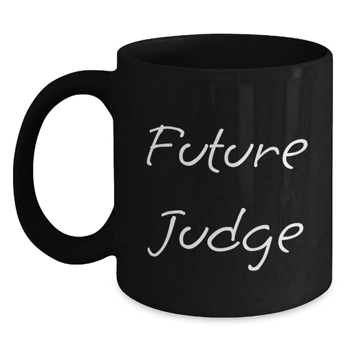 Funny Judge Gifts, Black Coffee Mug for Future Judge, Christmas Unique Present Gifts from Friends - Main