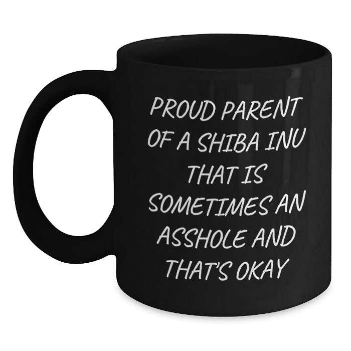 Funny Shiba Inu Dog Gifts for Proud Parents - Black Coffee Mug for Birthday, Gifts from Friends, Family, or Coworkers - Main