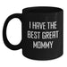 Funny Mommy Gifts from Family for Mommy Black Coffee Mug Great Mommy Christmas Unique Mugs - Main