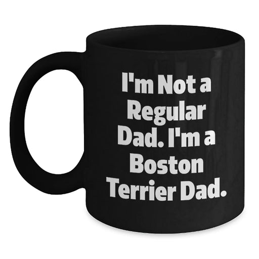 Funny Boston Terrier Dad Gifts from Men Best Friends for Boston Terrier Dog Lover Birthday Unique Mugs - Main