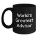 Funny Advisor Birthday Unique Gift, World's Greatest Advisor, Black Coffee Mug, Gifts from Men, Gifts for Advisor, 11oz or 15oz Microwave Dishwasher Safe - Main