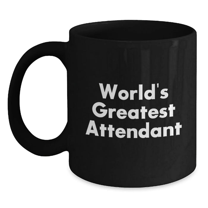 Funny World's Greatest Attendant Quote Black Coffee Mug Gifts for Attendants, Women, and Coworkers from Men, Family, and Friends this Christmas - Main