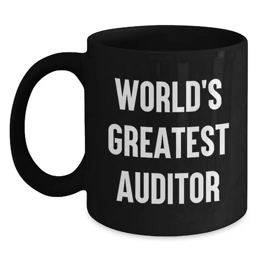 Funny Auditor Gifts for Men - World's Greatest Auditor Black Coffee Mug, Perfect Christmas Unique Gifts for Coworkers, Friends, Family - Main