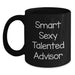 Funny and Encouraging Gifts from Friends for Smart Talented Advisors Birthday Unique Black Coffee Mugs, 11oz or 15oz, 'You're a Smart Sexy Talented Advisor' - Main