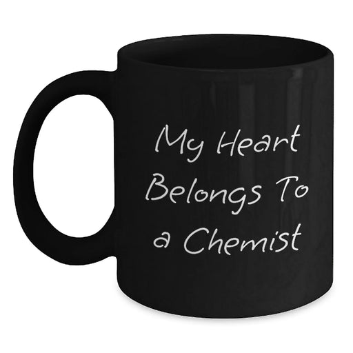 Funny Chemist Gifts, Unique Black Coffee Mug for Chemist Lovers, My Heart Belongs To A Chemist, Christmas Unique Gifts from Friends, Family, or Coworkers - Main